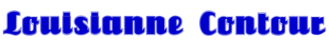Louisianne Contour 字体